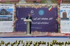 دو پروژه عمرانی در مشگین شهر با اعتبار ۲۰۰ میلیارد تومان کلنگ زنی شد